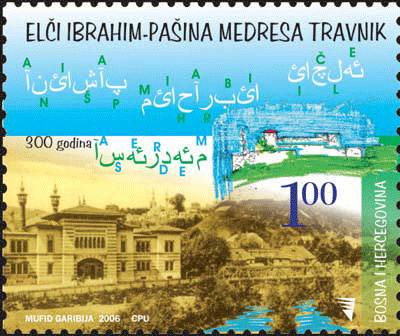 JUBILEJ – 300 god. Elci Ibrahim – pašine medrese u Travniku