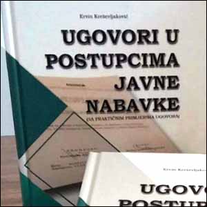 Objavljena Knjiga „Ugovori U Postupcima Javne Nabavke” Radnika BH Pošte,  Ervina Kreševljakovića